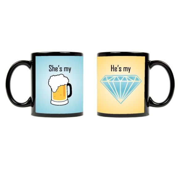 Shes My Beer He is My Diamond Couple Mugs