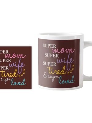 Super Loved Super Mom Mug