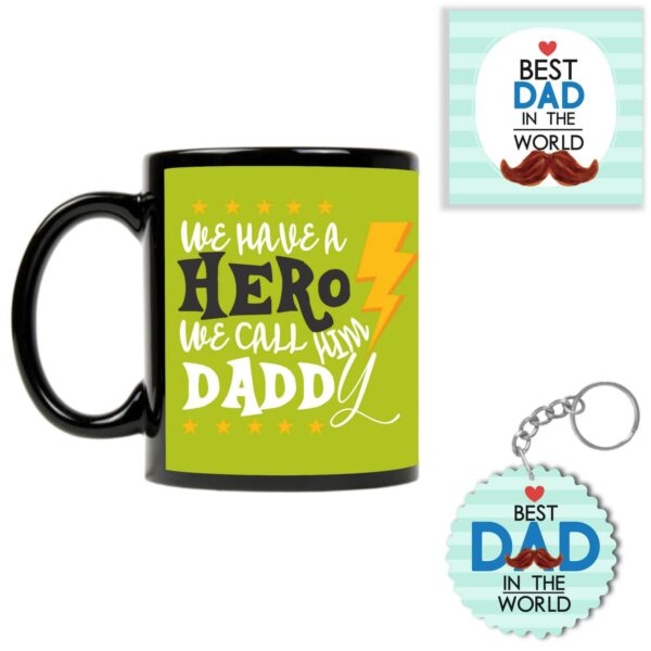 We Have a Hero We Call him Daddy Combo Set of 3 - Mug, Coaster, Keychain
