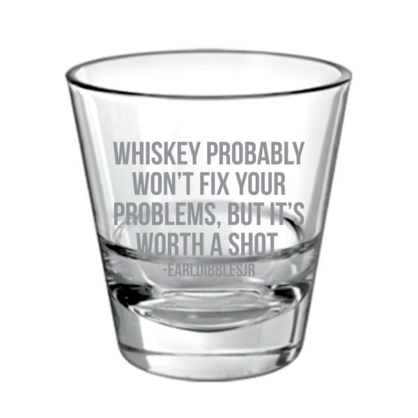 Worth a Shot Engraved Whiskey Glass