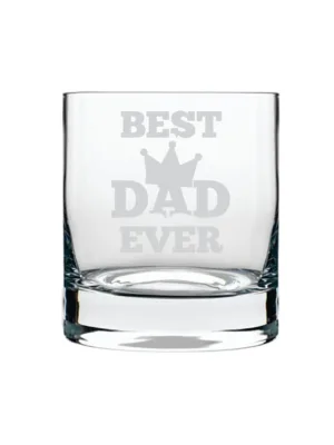 King Best Dad Ever Whiskey Glass
