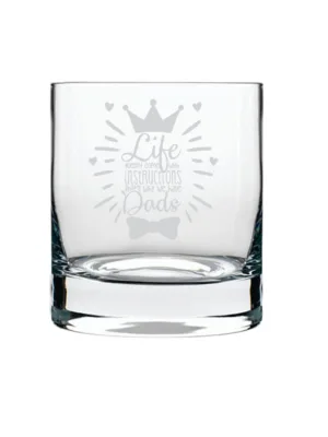 Life Doesnt Come With Instructions but Dad Whiskey Glass