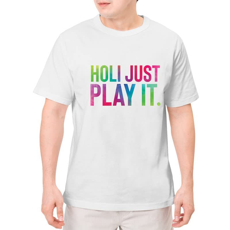 YaYa cafe TheYaYaCafe Holi T-Shirt T-Shirt Holi Just Play It Mens Drifit Printed White