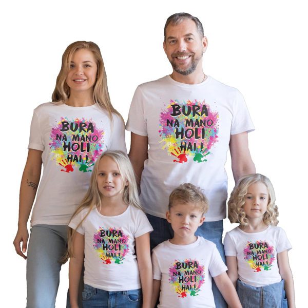 Holi Family T-Shirts Printed Bura na Mano Holi hai