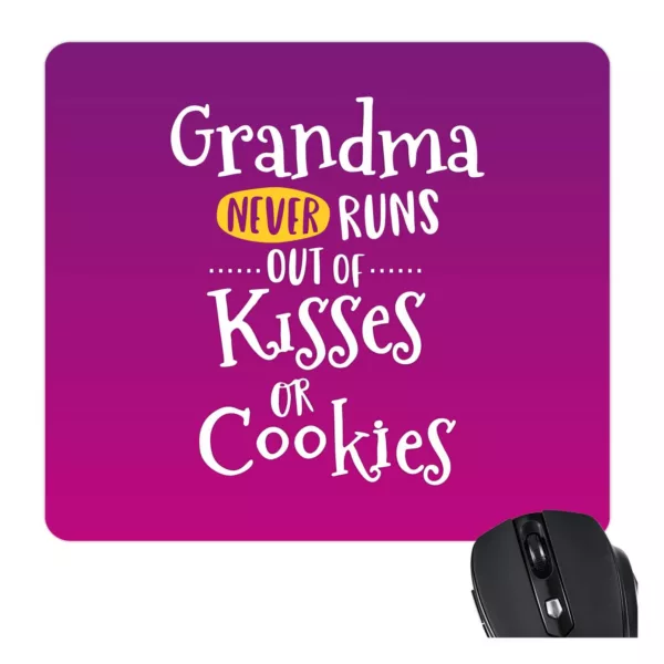 TheYaYaCafe Gifts for Mom Mouse Pad for Grandma Never Runs Out of Kisses and Cookies