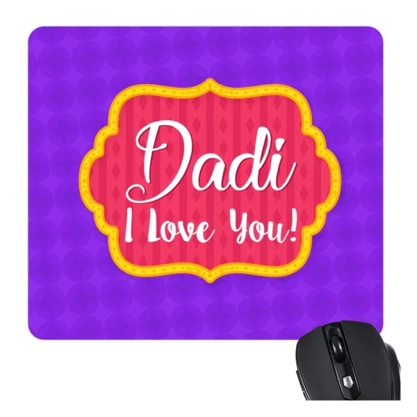 TheYaYaCafe Gifts for Mom Mouse Pad for Grandmother Dadi I Love You