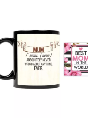 TheYaYaCafe Yaya Cafe Mothers Day Gifts Mum is Absolutely Never Wrong About Anything Coffee Mug with Coaster