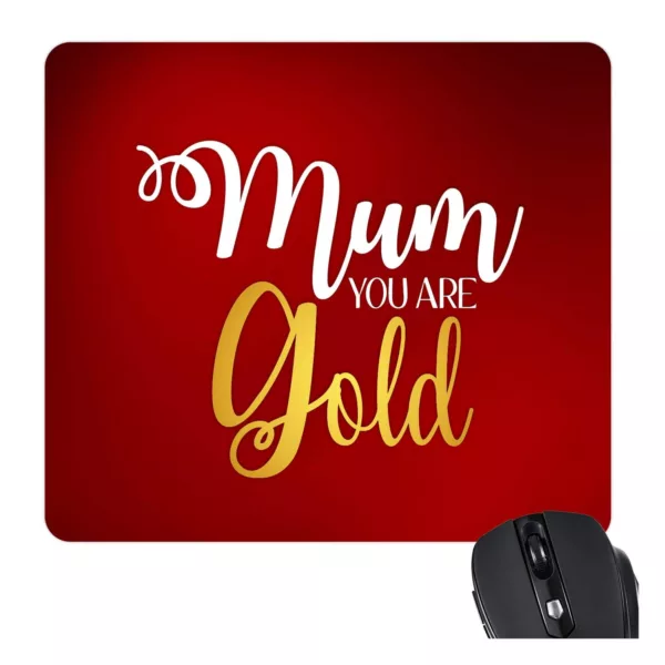 TheYaYaCafe Gifts for Mom Mouse Pad for Mum You are Gold