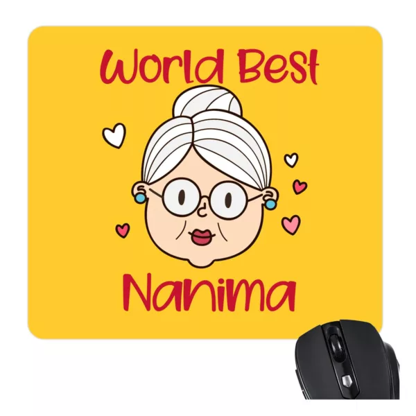 TheYaYaCafe Gifts for Mom Mouse Pad for World Best Nanima for Grandmother