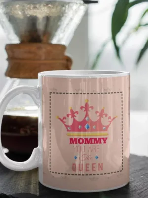 White Coffee Mug Printed Mommy Queen With Coaster