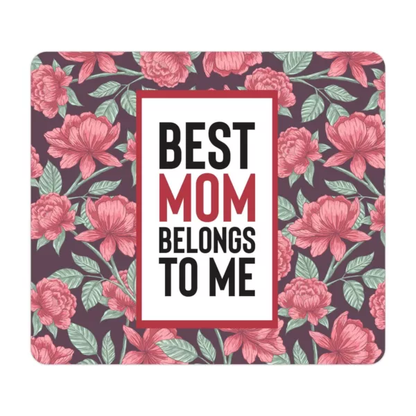 TheYaYaCafe Gifts for Mom Mouse Pad for Mom Mom Best Mom Belongs to Me