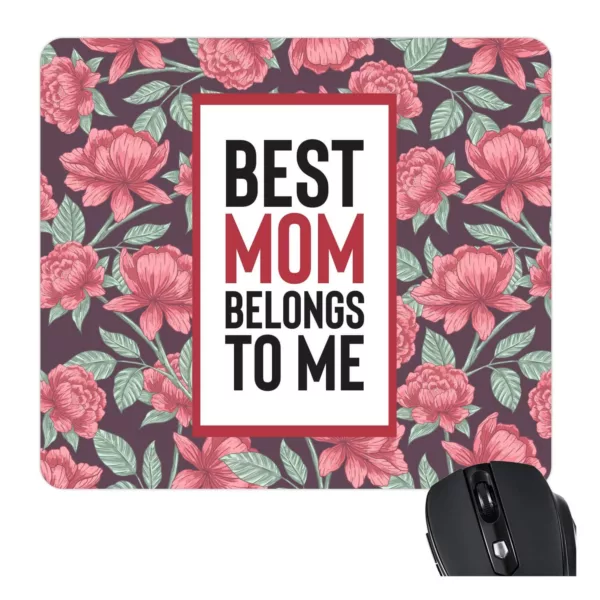 TheYaYaCafe Gifts for Mom Mouse Pad for Mom Mom Best Mom Belongs to Me