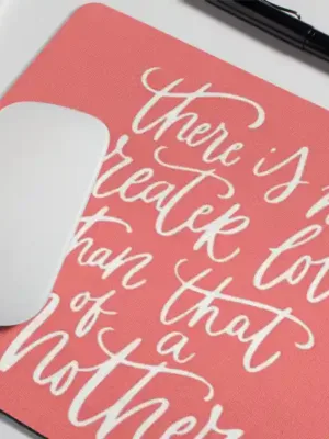 No Greater Love Than That of a Mother Mousepad