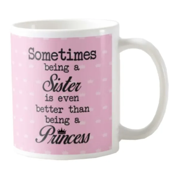 Princess Sister Mug