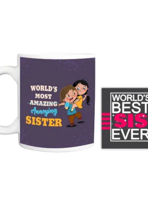 Worlds Most Annoying Sister Coffee Mug