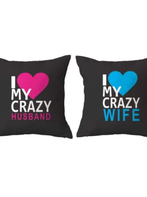 Valentine Gifts Cushion Covers Crazy Husband Wife Love Set of 2