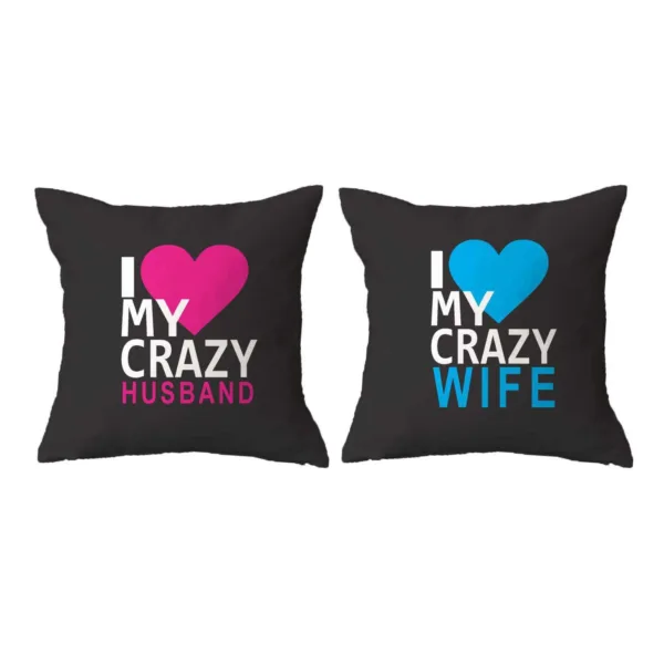 Valentine Gifts Cushion Covers Crazy Husband Wife Love Set of 2