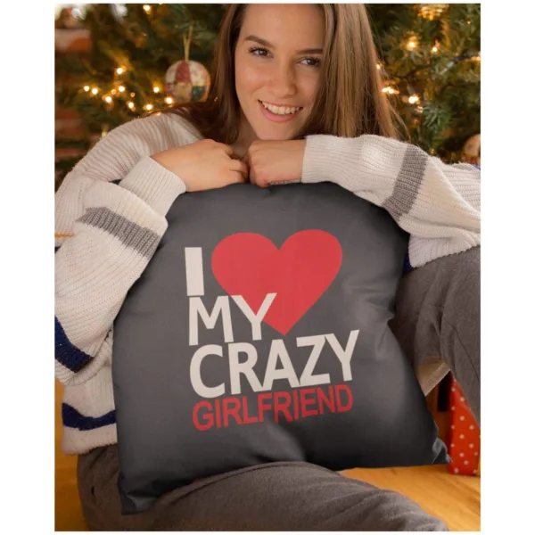 Valentine Gifts Cushion Covers I love My Crazy Girlfriend & Boyfriend Set of 2