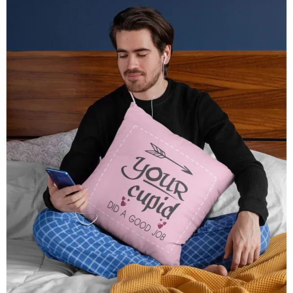 Valentine Gift Your Cupid Did a Good Job Cushion Cover For Couples
