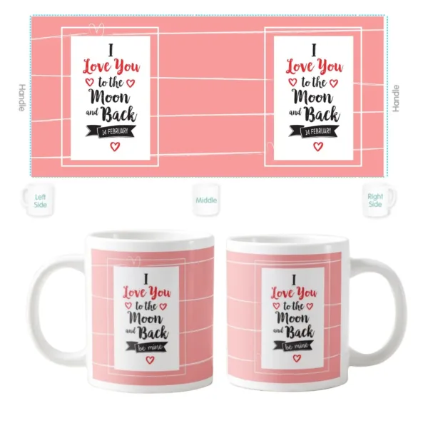 Valentine Gifts Coffee Mug I Love You To The Moon And Back Be Mine For Couples