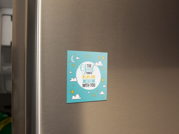 Valentine Gift Fridge Magnet A Good Thing in Life is Better With You For Couple