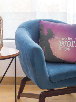 Valentine Gift You are The World to Me Cushion Cover For Couples