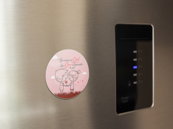 Valentine Gift Because a Girl Like You Impossible to Find Fridge Magnet