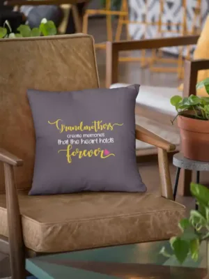 Grandmother Create Memories Cushion Cover
