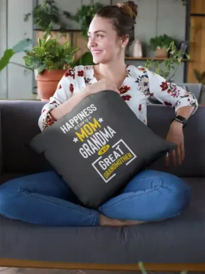 Happiness is Being Great Grandmother Cushion Cover