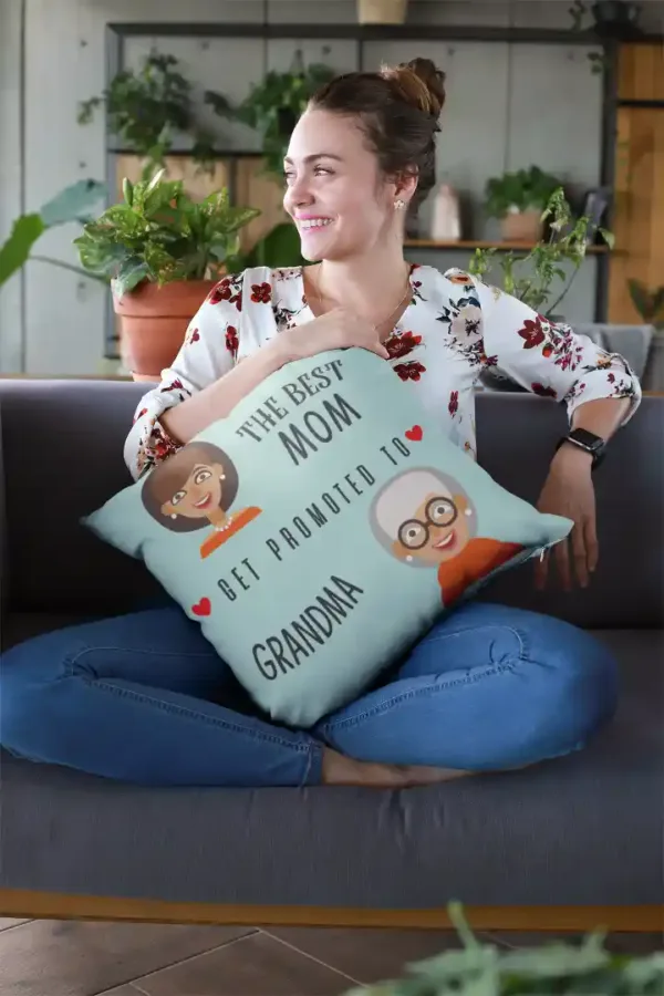 Best Moms Get Promoted to Grandma Cushion Cover