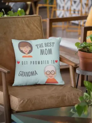 the best mom get promoted to grandma
