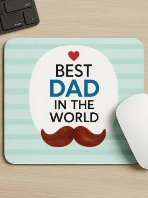 Best Dad in the World Mousepad