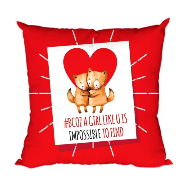Valentine Gifts Combo for Wife Girlfriend Mug, Cushion Cover, 5 Dairy Milk Silk Chocolate Because A Girl Like You is Impossible to Find Love