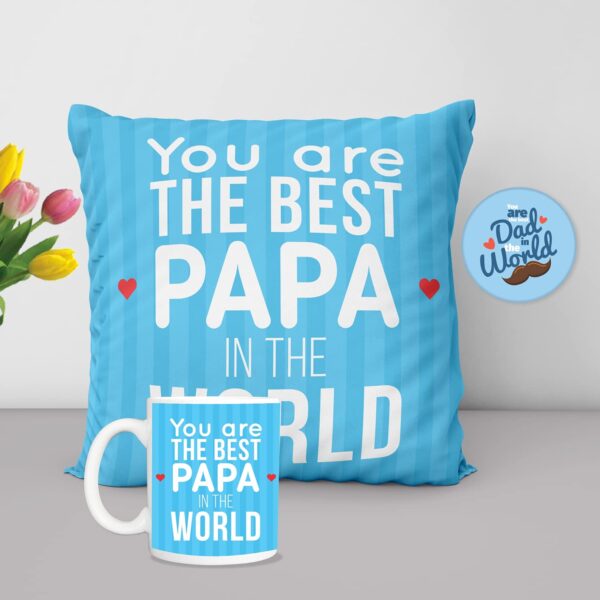 Father's Day Gifts Mug, Cushion Cover, Fridge Magnet Combo Hamper Set of 3 for You are The Best Papa