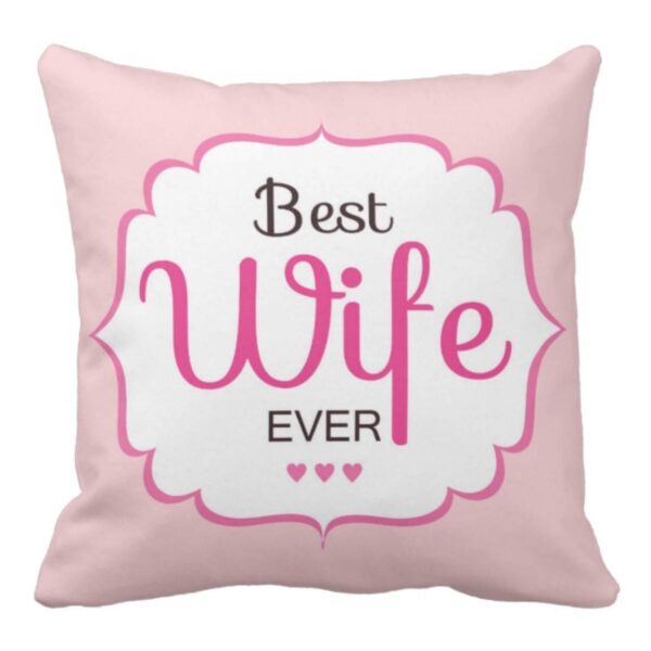 Birthday Gifts 12 x 12 inches Printed Velvet Cushion (with Filler) for Wife Throw Love -Biwi No.1