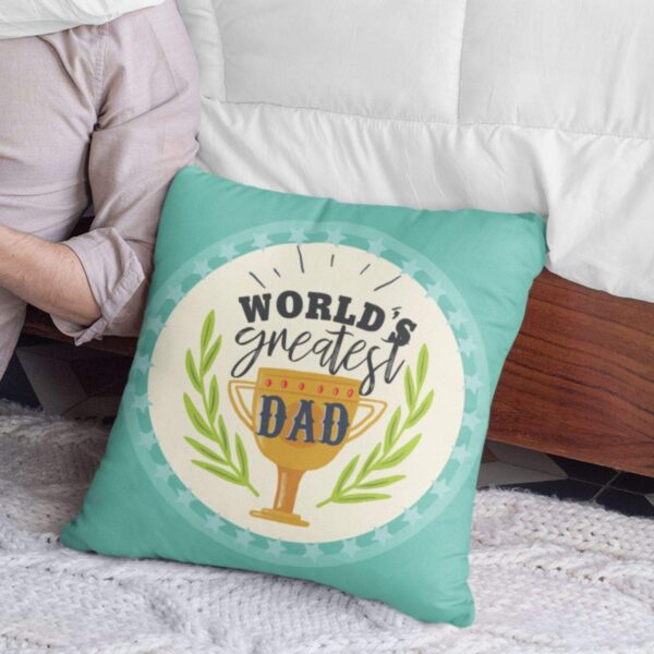 Worlds Greatest Dad12 x 12 inches  Cushion Cover