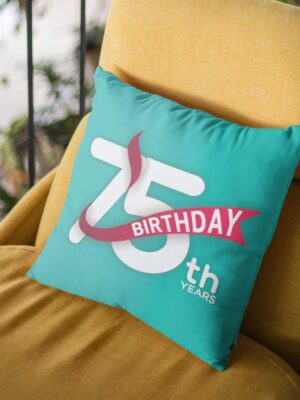75th Birthday Gifts 75th Birthday Printed Cushion Cover (12 inch X 12 inch)
