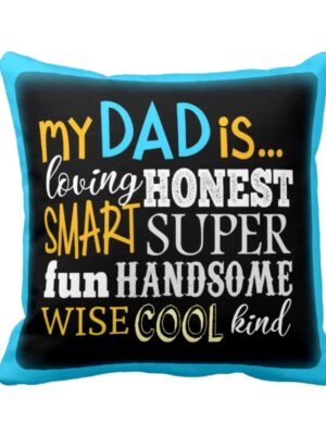 Dad Cushion Cover for  - 12X12 inches