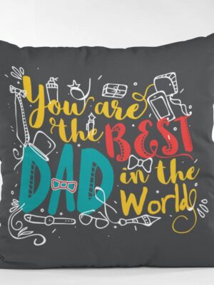 for Parent 12 x 12 inches Best Dad in The World Printed Velvet Cushion Cover Throw Pillow