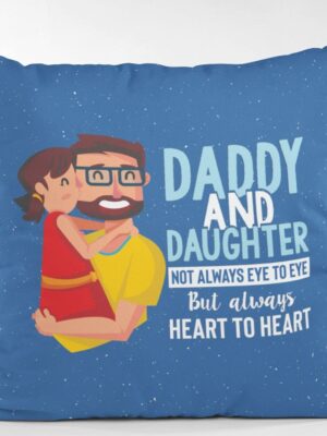 Daddy and Daughter Gifts for Father Cushion with Filler 12 x 12 inches