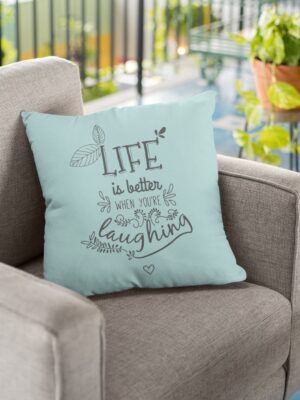 Life is Better Motivational Cushion Cover 12x12 – Quotes Décor & Gift