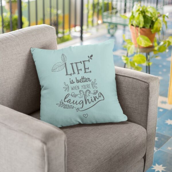 Life is Better Motivational Cushion Cover 12x12 – Quotes Décor & Gift