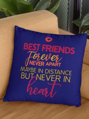 Best Friends Forever Never Apart Cushion with Filler – Friendship Day Gift | 12x12
