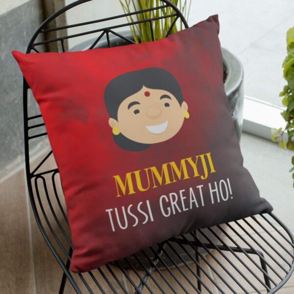 Mummy Ji Tussi Great Ho Cushion with Filler – Birthday Gift for Mother in Law | 12x12