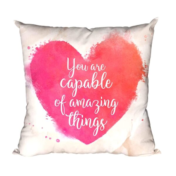 You are Capable of Amazing Things Motivational Cushion Cover 12x12 inches