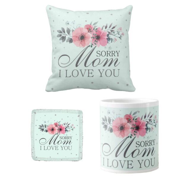 Sorry Mom I Love You Gift for Mom Cushion Cover Set of 3